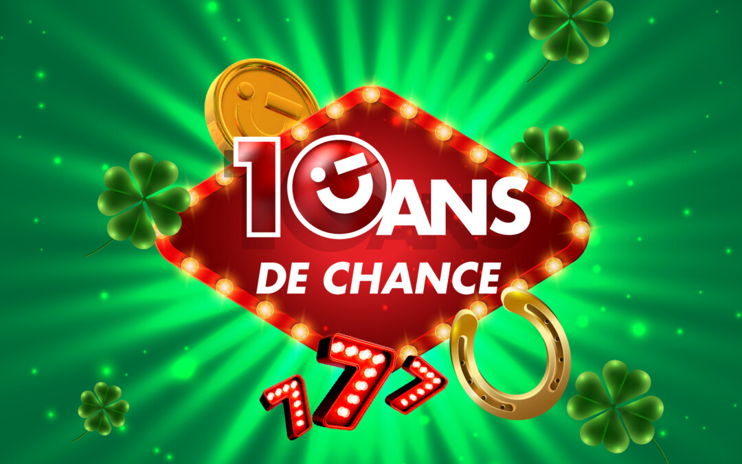 En mars, 10 ans de chance 🍀